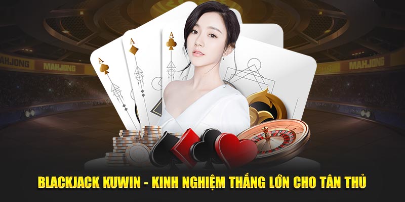 blackjack kuwin