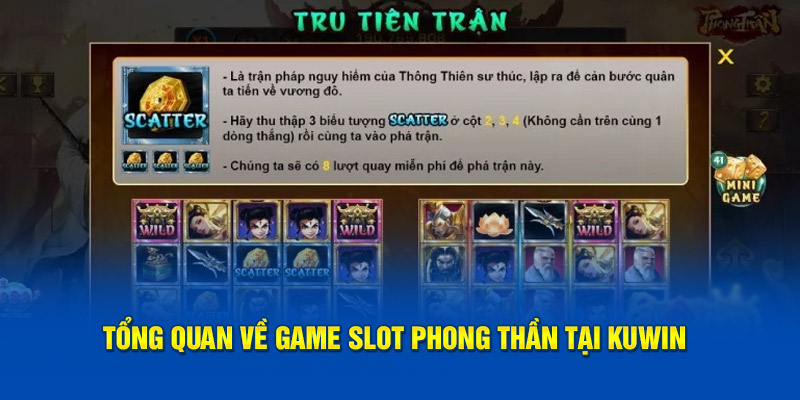 Tổng quan về game slot Phong Thần tại Kuwin